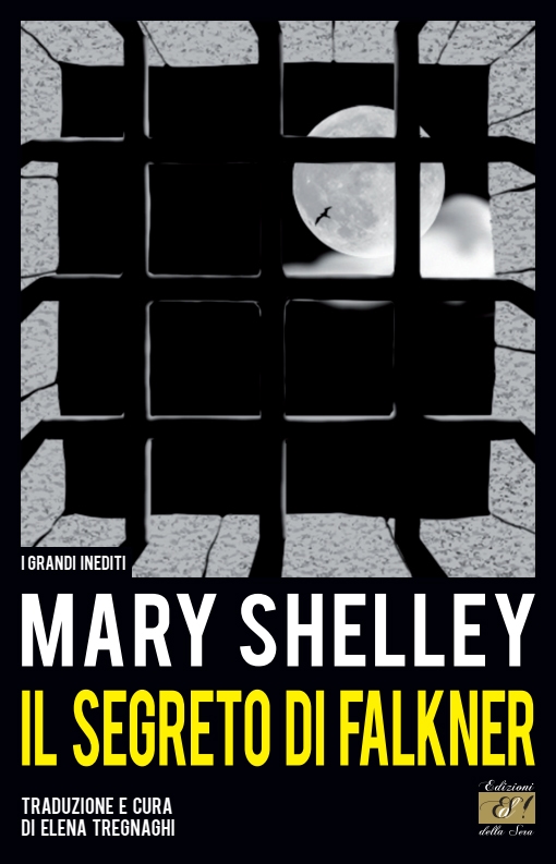 Mary Shelley – Il segreto di Falkner